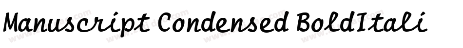 Manuscript Condensed BoldItalic字体转换